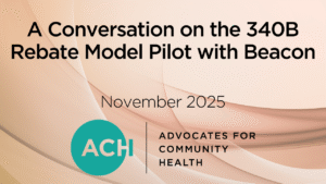 A Conversation on the 340B Rebate Model with Beacon